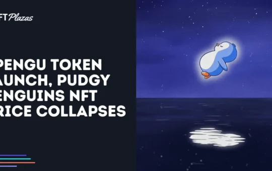 $PENGU Token Launch, Pudgy Penguins Price Collapses